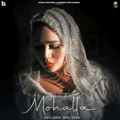 Mohalla Afsana Khan mp3 song download, Mohalla Afsana Khan full album