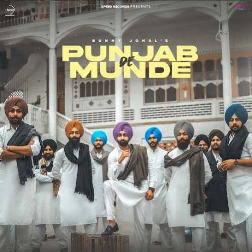 Punjab De Munde Bunny Johal mp3 song download, Punjab De Munde Bunny Johal full album