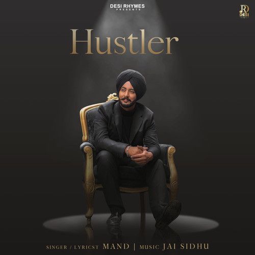 Hustler Mand mp3 song download, Hustler Mand full album