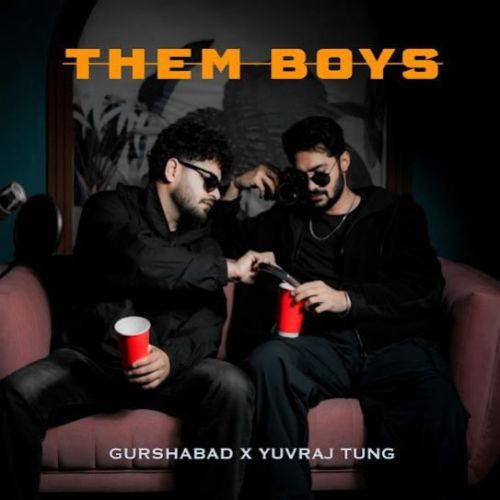 Them Boys Gurshabad mp3 song download, Them Boys Gurshabad full album