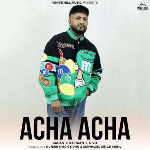 Acha Acha G Khan mp3 song download, Acha Acha G Khan full album