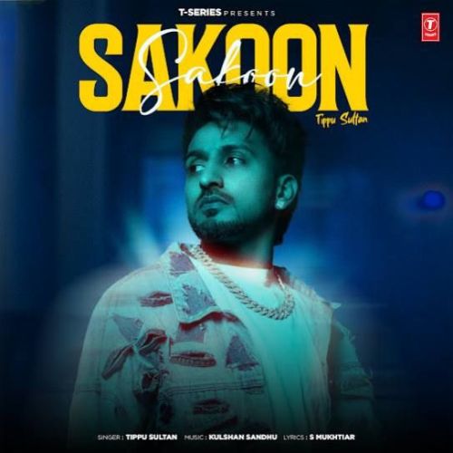 Sakoon Tippu Sultan mp3 song download, Sakoon Tippu Sultan full album
