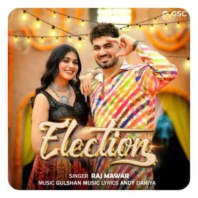 Election Raj Mawar mp3 song download, Election Raj Mawar full album