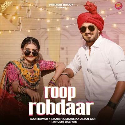 Roop Robdaar Raj Mawar, Manisha Sharma mp3 song download, Roop Robdaar Raj Mawar, Manisha Sharma full album