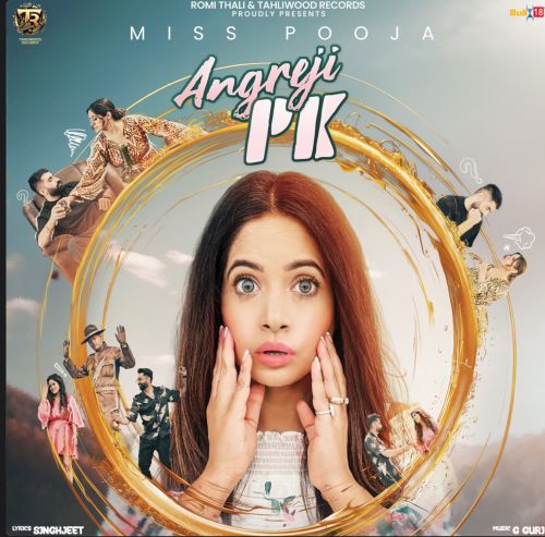 Angreji PK Miss Pooja mp3 song download, Angreji PK Miss Pooja full album
