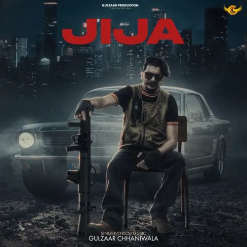 Jija Gulzaar Chhaniwala mp3 song download, Jija Gulzaar Chhaniwala full album