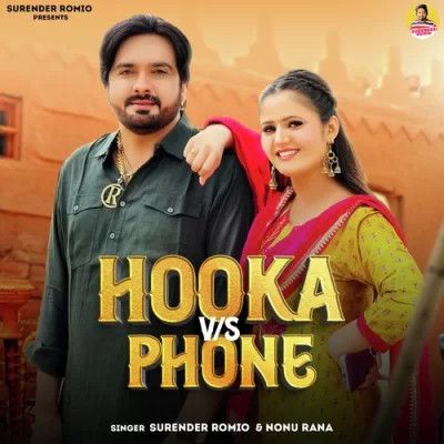 Hooka VS Phone Surender Romio, Nonu Rana mp3 song download, Hooka VS Phone Surender Romio, Nonu Rana full album