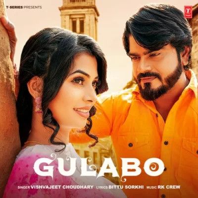Gulabo Vishvajeet Choudhary mp3 song download, Gulabo Vishvajeet Choudhary full album