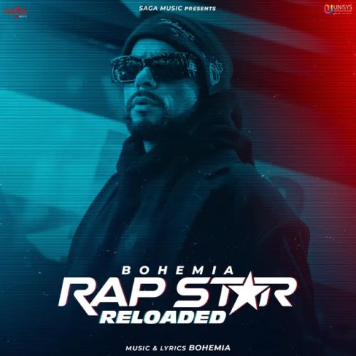 Kali Hoodie Bohemia mp3 song download, Rap Star Reloaded Bohemia full album