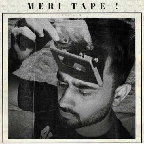Meri Tape Kaptaan mp3 song download, Meri Tape Kaptaan full album