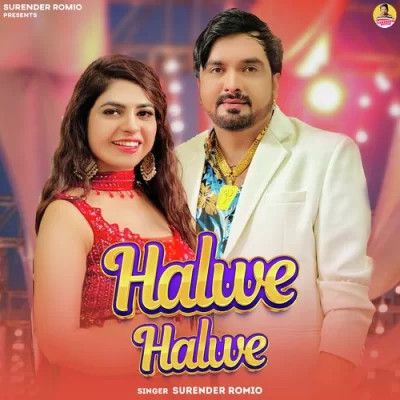 Halwe Halwe Surender Romio mp3 song download, Halwe Halwe Surender Romio full album