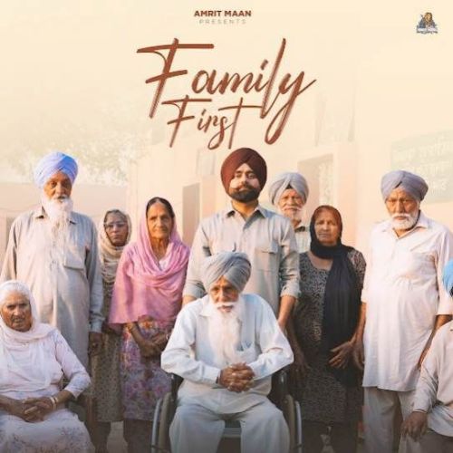 Family First Amrit Maan mp3 song download, Family First Amrit Maan full album