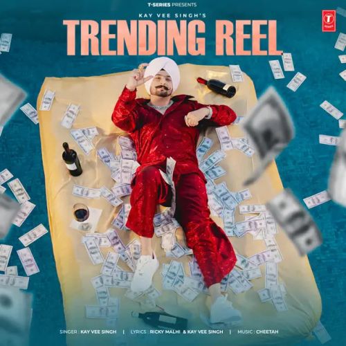 Trending Reel Kay Vee Singh mp3 song download, Trending Reel Kay Vee Singh full album