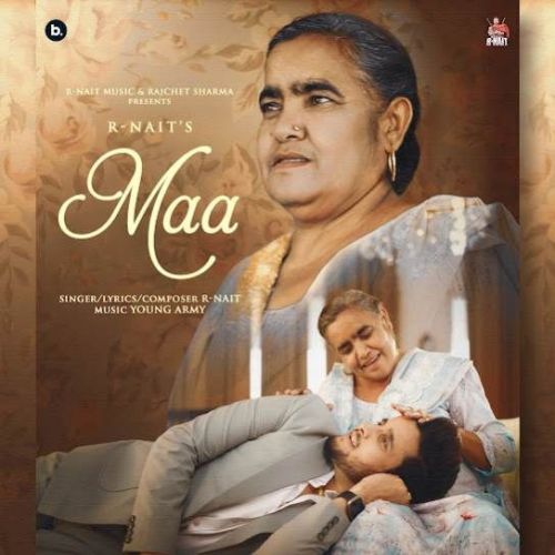 Maa R. Nait mp3 song download, Maa R. Nait full album