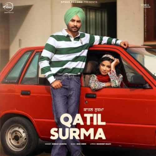 Qatil Surma Himmat Sandhu mp3 song download, Qatil Surma Himmat Sandhu full album