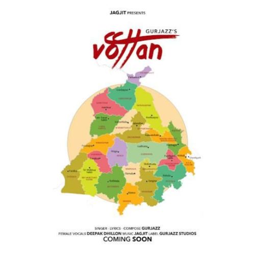Vottan Gurjazz, Deepak Dhillon mp3 song download, Vottan Gurjazz, Deepak Dhillon full album