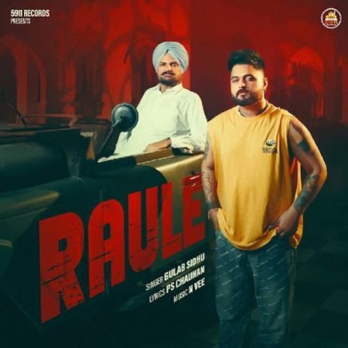 Raule Gulab Sidhu mp3 song download, Raule Gulab Sidhu full album