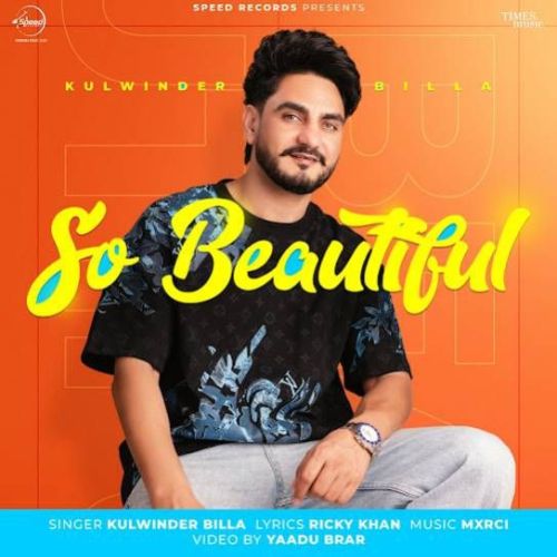 So Beautiful Kulwinder Billa mp3 song download, So Beautiful Kulwinder Billa full album