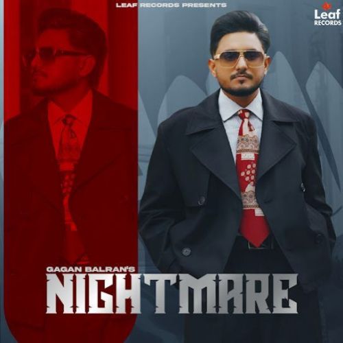 Nightmare Gagan Balran mp3 song download, Nightmare Gagan Balran full album