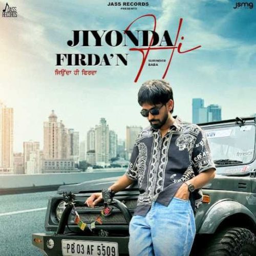 Jiyonda Hi Firda Surinder Baba mp3 song download, Jiyonda Hi Firda Surinder Baba full album