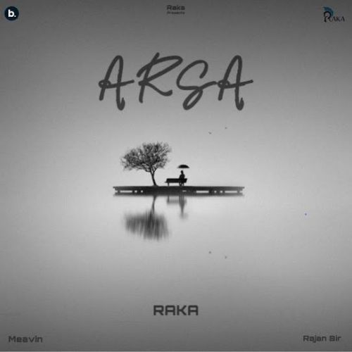 Arsa Raka mp3 song download, Arsa Raka full album