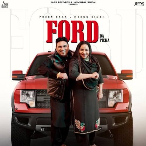 Ford Da Picka Preet Brar mp3 song download, Ford Da Picka Preet Brar full album