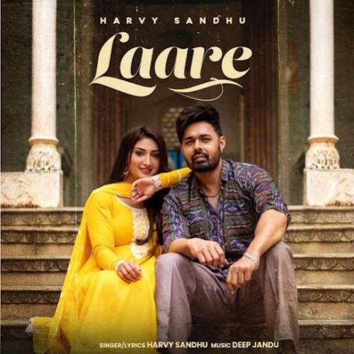 Laare Harvy Sandhu mp3 song download, Laare Harvy Sandhu full album
