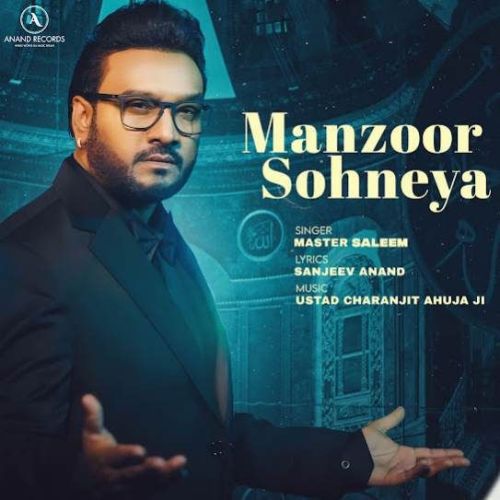 Manzoor Sohneya Master Saleem mp3 song download, Manzoor Sohneya Master Saleem full album