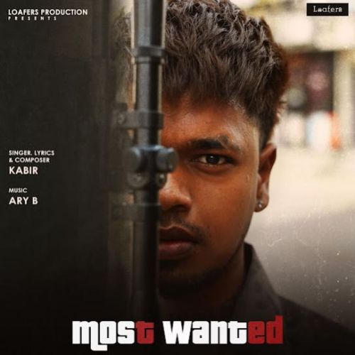 Most Wanted Kabir mp3 song download, Most Wanted Kabir full album