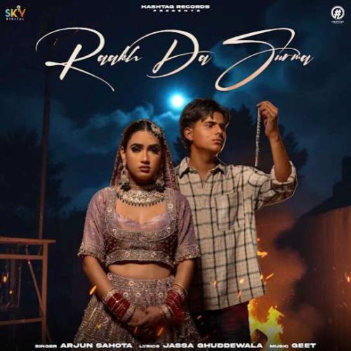 Raakh Da Surma Arjun Sahota mp3 song download, Raakh Da Surma Arjun Sahota full album
