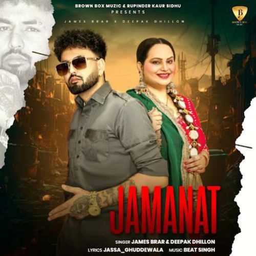 Jamanat James Brar, Deepak Dhillon mp3 song download, Jamanat James Brar, Deepak Dhillon full album