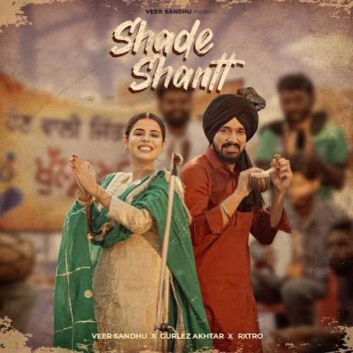 Shade Shantt Veer Sandhu mp3 song download, Shade Shantt Veer Sandhu full album