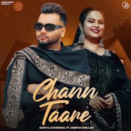 Chann Taare Guntaj Dandiwal mp3 song download, Chann Taare Guntaj Dandiwal full album