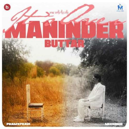 It-s Over Maninder Buttar mp3 song download, It-s Over Maninder Buttar full album