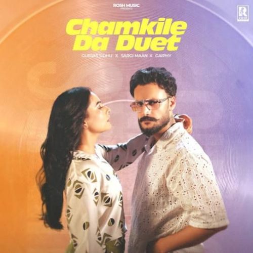 Chamkile Da Duet Gurjas Sidhu mp3 song download, Chamkile Da Duet Gurjas Sidhu full album