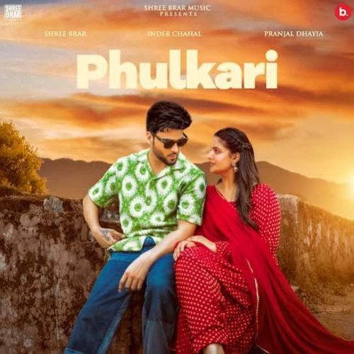 Phulkari Inder Chahal mp3 song download, Phulkari Inder Chahal full album