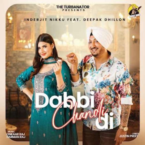 Dabbi Chandi Di Inderjit Nikku mp3 song download, Dabbi Chandi Di Inderjit Nikku full album