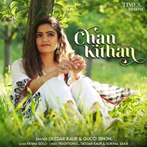 Chan Kithan Deedar Kaur mp3 song download, Chan Kithan Deedar Kaur full album