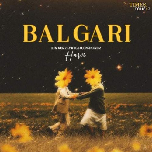 Balgari Harvi mp3 song download, Balgari Harvi full album