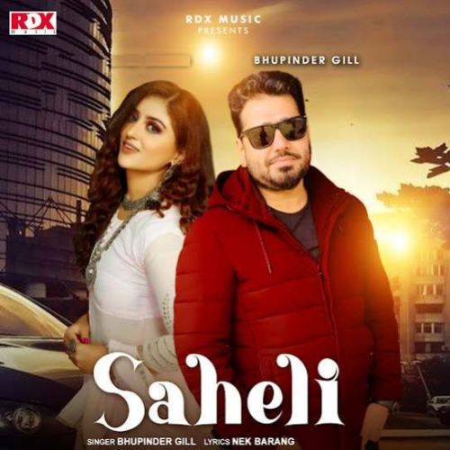 Saheli Bhupinder Gill mp3 song download, Saheli Bhupinder Gill full album