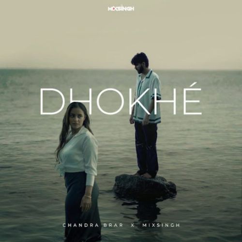 DHOKHE Chandra Brar mp3 song download, DHOKHE Chandra Brar full album