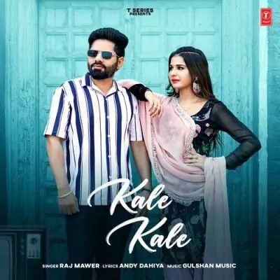 Kale Kale Raj Mawer mp3 song download, Kale Kale Raj Mawer full album