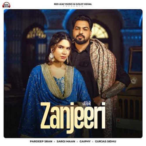 Zanjeeri Pardeep Sran mp3 song download, Zanjeeri Pardeep Sran full album