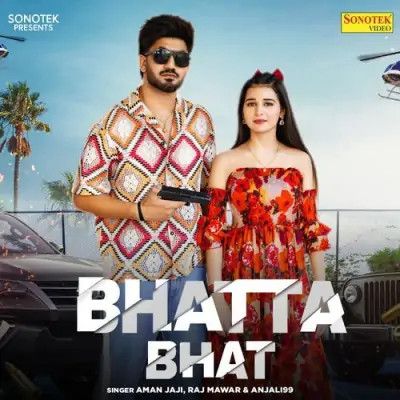 Bhatta Bhat Raj Mawar, Anjali99 mp3 song download, Bhatta Bhat Raj Mawar, Anjali99 full album