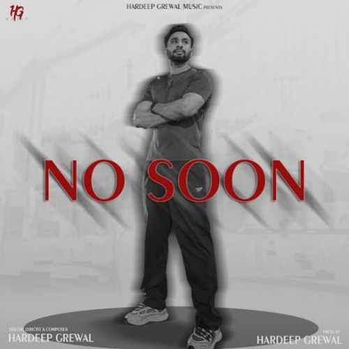 No Soon Hardeep Grewal mp3 song download, No Soon Hardeep Grewal full album