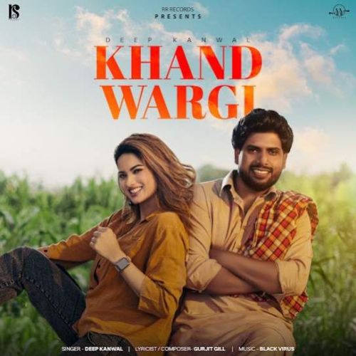 Khand Wagri Deep Kanwal mp3 song download, Khand Wagri Deep Kanwal full album