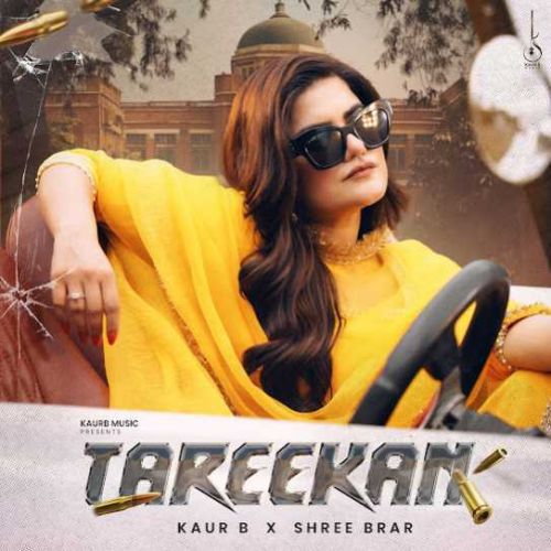 Tareekan Kaur B, Shree Brar mp3 song download, Tareekan Kaur B, Shree Brar full album