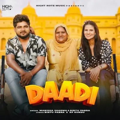 Daadi Manisha Sharma, Bintu Pabra mp3 song download, Daadi Manisha Sharma, Bintu Pabra full album