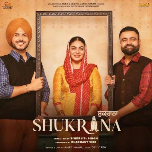 Shukrana Amrit Maan mp3 song download, Shukrana Amrit Maan full album