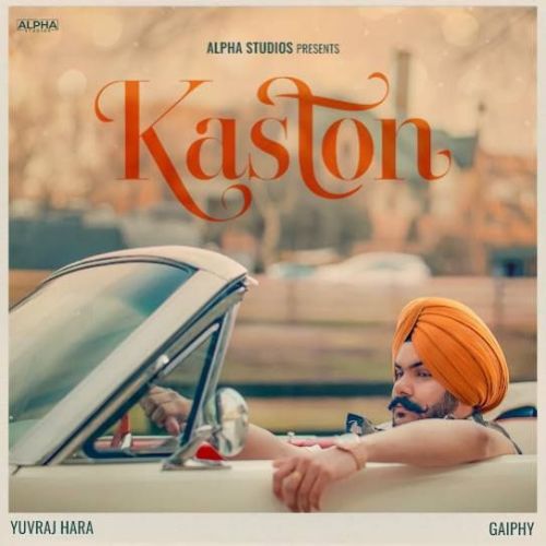 Kaston Yuvraj Hara mp3 song download, Kaston Yuvraj Hara full album